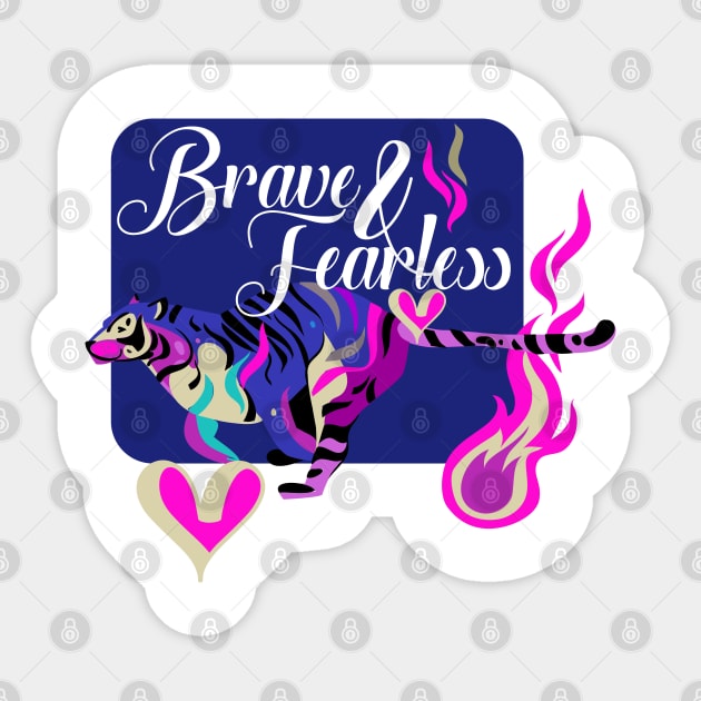 Brave and fearless Sticker by PulsePeople